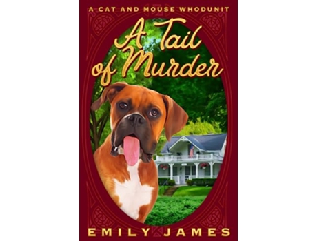 Livro A Tail of Murder Cat and Mouse Whodunit de Emily James (Inglês)