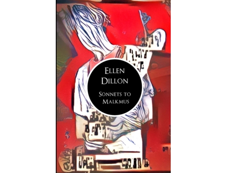 Livro Sonnets to Malkmus de Ellen Dillon (Inglês)