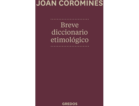 Livro Breve Diccionario Etimologico 2012 de Joan Coromines