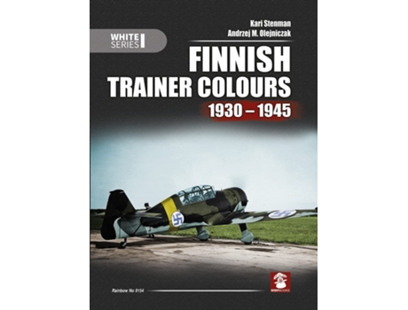 Livro Finnish Trainer Colours 1930 1945 de Kari Stenman (Inglês - Capa Dura)