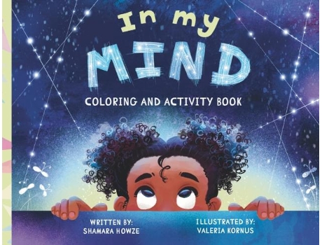 Livro In My Mind Coloring and Activity Book de Shamara Howze (Inglês)