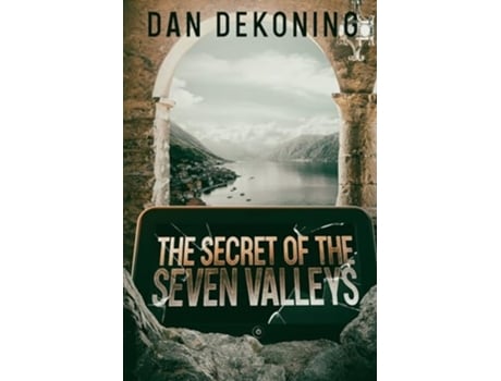 Livro The Secret of the Seven Valleys de Dan DeKoning (Inglês)