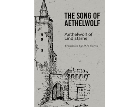 Livro The Song of Aethelwolf de Aethelwolf of Lindisfarne (Inglês)