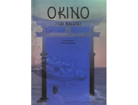 Livro Okino I Les Balenes de Arnica Esterl (Catalão)