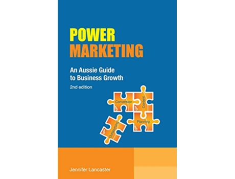 Livro Power Marketing An Aussie Guide to Business Growth de Jennifer Lancaster (Inglês)