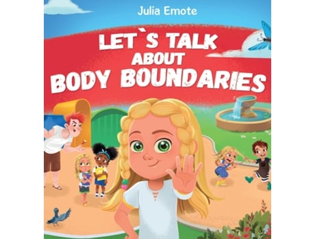 Livro Lets Talk about Body Boundaries de Julia Emote (Inglês)