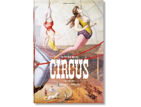 Livro The Circus. 1870S?1950S de Linda Granfield (Inglês)