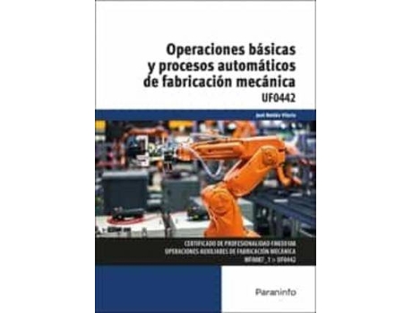 Livro Operaciones Basicas Y Procesos Automaticos De Fabricacion Mecanica de Paraninfo (Espanhol)