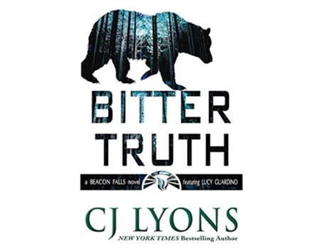 Livro Bitter Truth a Beacon Falls Mystery featuring Lucy Guardino 5 Beacon Falls Cold Case Mysteries de CJ Lyons (Inglês)