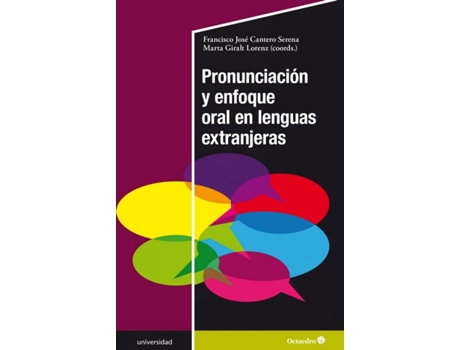 Livro Pronunciaciùn Y Enfoque Oral En Lenguas Extranjeras de Francisco José Cantero Serena (Espanhol)