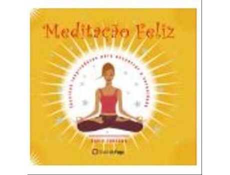 Livro Meditação Feliz de David Fontana