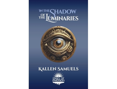 Livro In the Shadow of the Luminaries de Kallen Samuels (Inglês)
