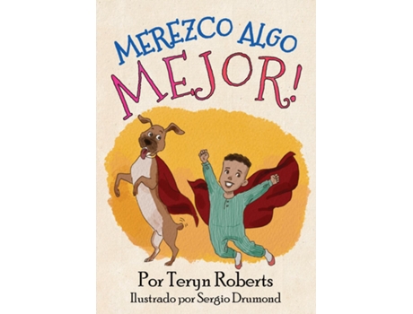 Livro Merezco Algo Mejor! de Teryn Roberts (Inglês)