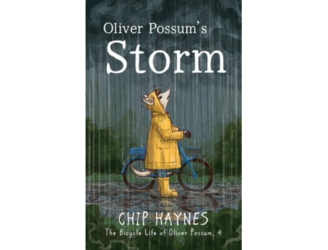 Livro Oliver Possums Storm de Chip Haynes (Inglês)
