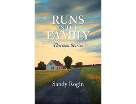 Livro Runs in the Family Thirteen Stories de Sandy Rogin (Inglês)