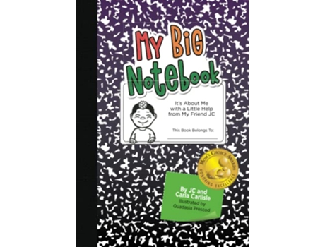 Livro My Big Notebook Its About Me with a Little Help from My Friend JC de Carla A Carlisle (Inglês)
