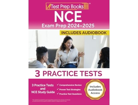Livro NCE Exam Prep 2024-2025 3 Practice Tests and NCE Study Guide Includes Audiobook Access de Lydia Morrison (Inglês)