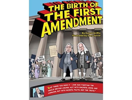 Livro The Birth of The First Amendment In the Moment de Donna Lynn Griffin (Inglês)
