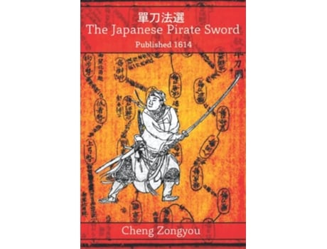 Livro The Japanese Pirate Sword de Cheng Zongyou (Inglês)
