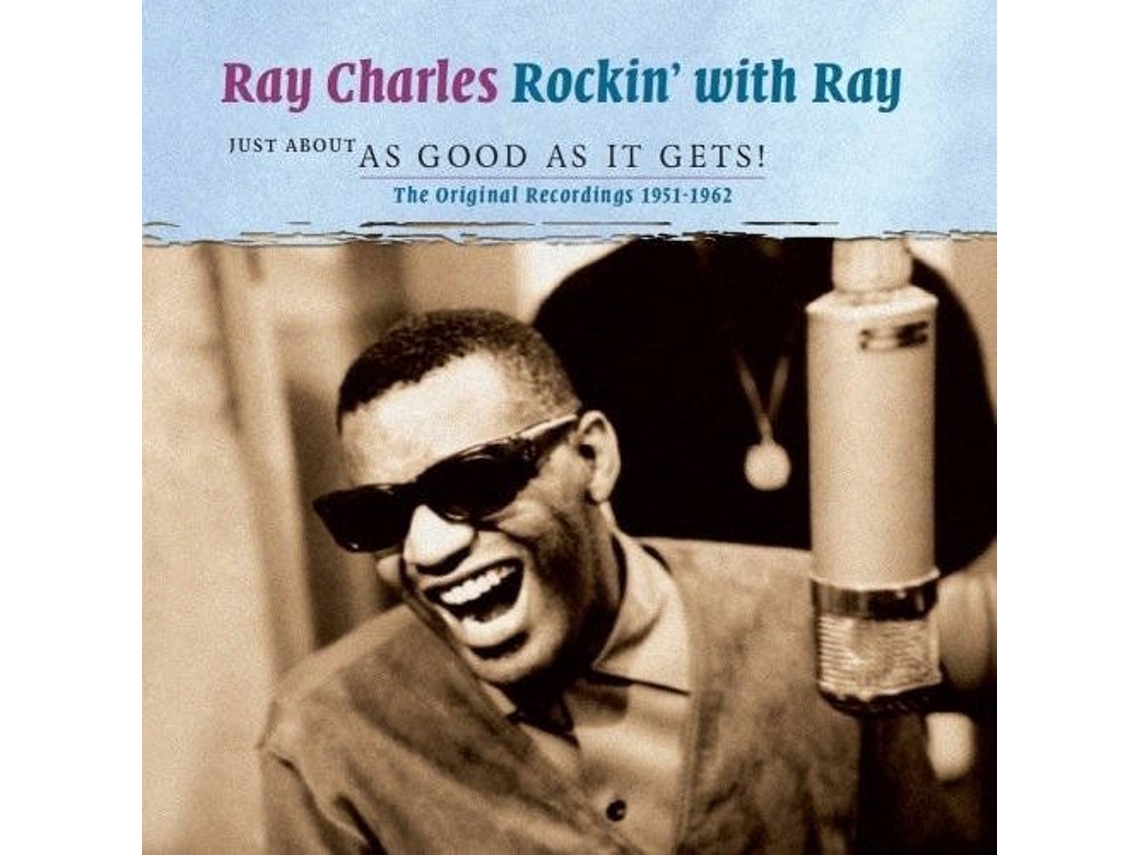 CD Ray Charles - Rocking With Ray - Just About As Good As It Gets