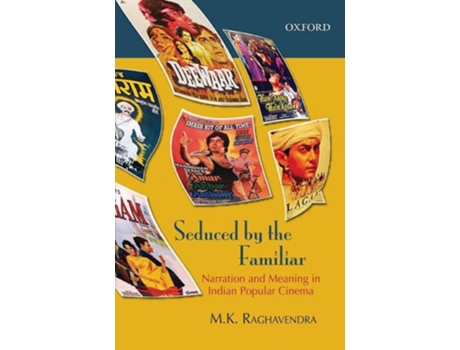 Livro Seduced by the Familiar de M K Raghavendra (Inglês)