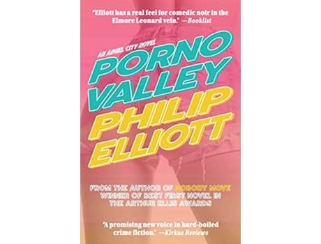 Livro Porno Valley Angel City de Philip Elliott (Inglês)
