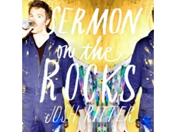 CD Josh Ritter - Sermon On The Rocks