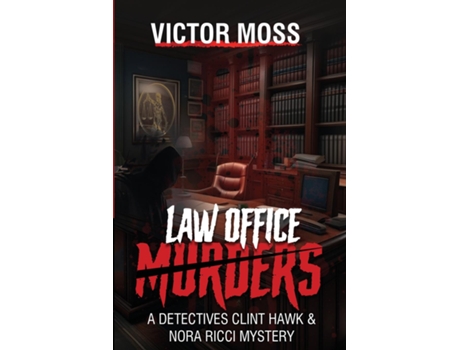 Livro Law Office Murders de Victor Moss (Inglês)