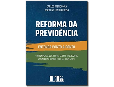 Livro Reforma Da Previdencia - 01Ed/19 de Carlos Mendonça (Português do Brasil)