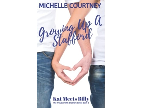 Livro Growing Up A Staffordkat Meets Billy De Michelle Courtney (inglês)