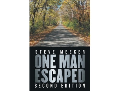 Livro One Man Escaped Second Edition de Steve Meeker (Inglês)