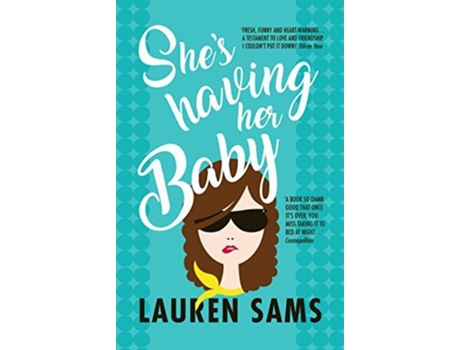 Livro Shes Having Her Baby de Lauren Sams (Inglês)