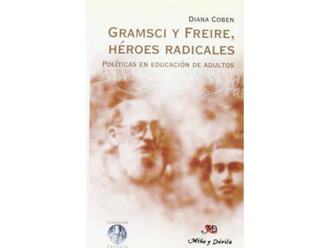 Livro Gramsci Y Freire de Diana Coben (Espanhol)