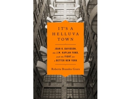 Livro Its a Helluva Town de Roberta Brandes Gratz (Inglês - Capa Dura)