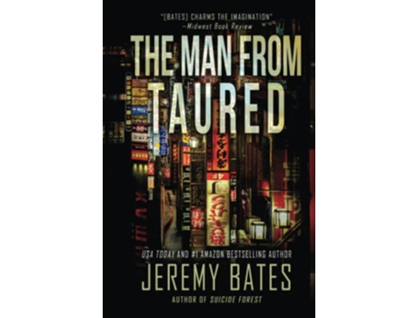 Livro The Man From Taured Worlds Scariest Legends de Jeremy Bates (Inglês)