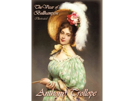 Livro The Vicar Of Bullhampton De Anthony Trollope (inglês - Capa Dura)