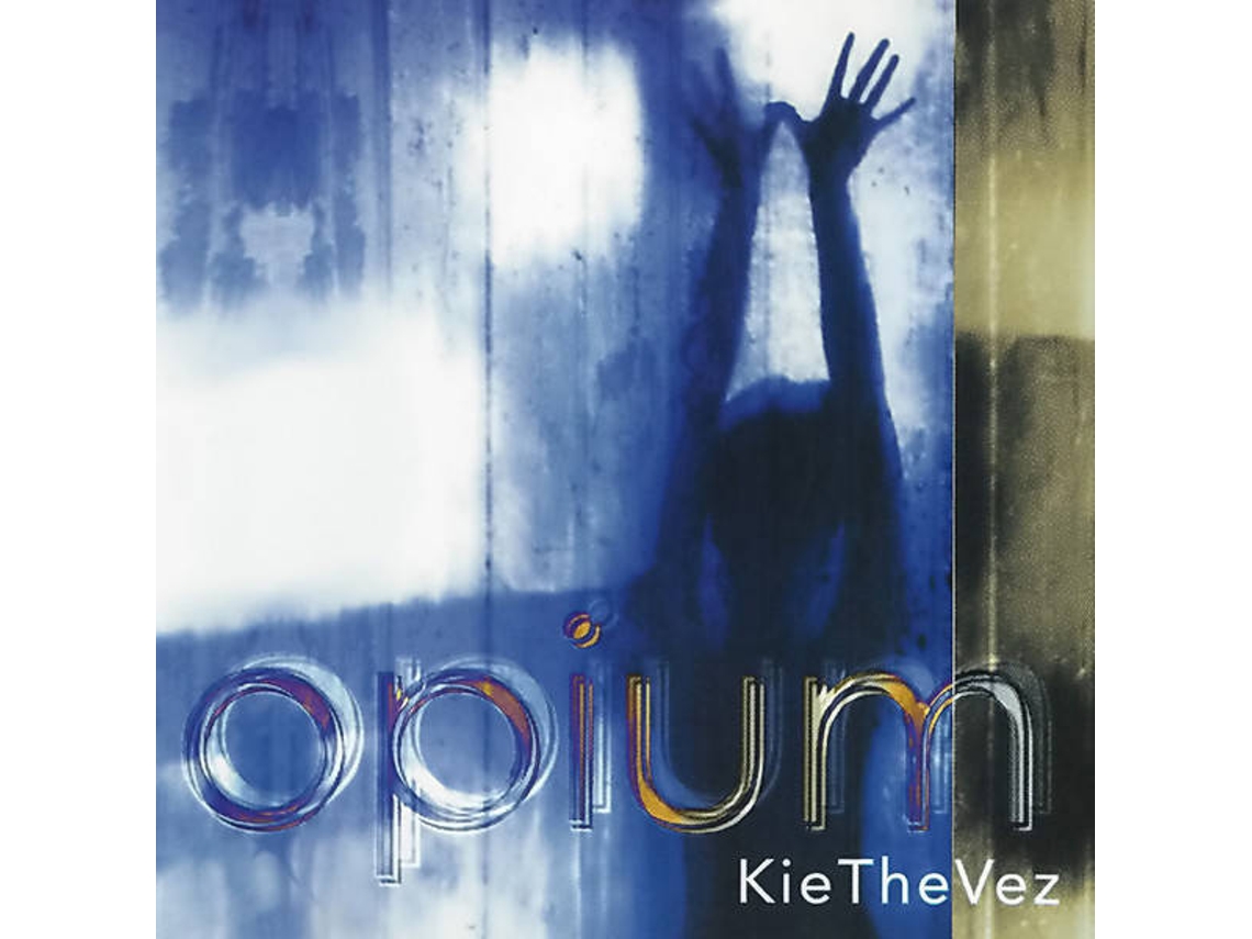 CD KieTheVez - Opium (1CDs)