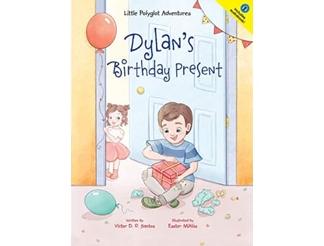 Livro Dylans Birthday Present Little Polyglot Adventures de Victor Dias de Oliveira Santos (Inglês - Capa Dura)
