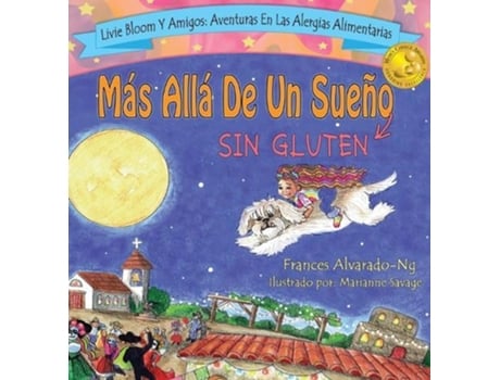 Livro Mas Alla De Un Sueno Sin Gluten De Alvarado-ng (espanhol)