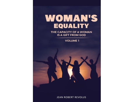 Livro Womans Equality De Jean Robert Revolus (inglês)