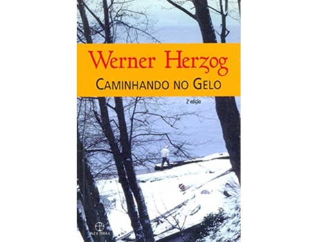 Livro Caminhando No Gelo de Werner Herzog (Português do Brasil)