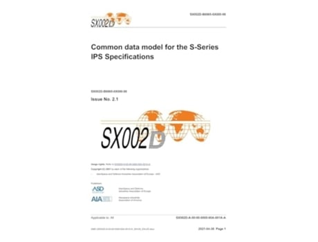 Livro SX002D, Common data model for the S-Series IPS specifications, Issue 2.1 S-Series 2021 Block Release de ASD (Inglês - Capa Dura)
