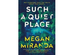 Livro Such A Quiet Place de Miranda e Megan (Inglês)