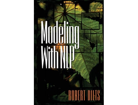 Livro Modeling with NLP de Robert Brian Dilts (Inglês)