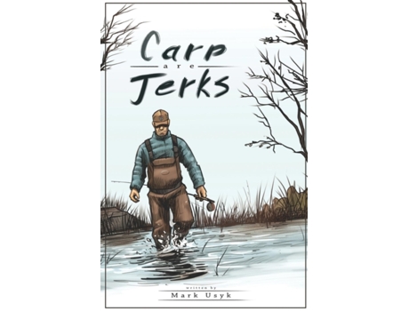 Livro Carp Are Jerks Mark J Usyk (Inglês)