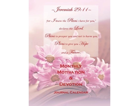 Livro Jeremiah 2911 Monthly Motivation Amp Devotion Journal Calendar De Frizella Taylor (inglês)