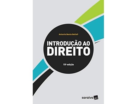 Livro Introducao Ao Direito - Saraiva de Antonio Bento Betioli (Português do Brasil)