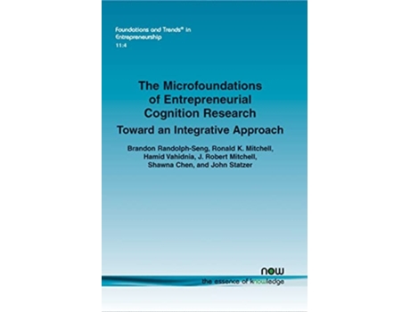 Livro The Microfoundations Of Entrepreneurial Cognition Research De Brandon Randolph-seng, Dr Ronald K Mitchell Et Al. (inglês)