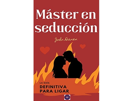 Livro Máster en seducción Spanish Edition de John Danen (Espanhol)