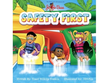 Livro Safety First (The Real Life Adventures of Jo Jo Bean) Trace Wilkins Francis, Trace Wilkins Francis (Inglês)